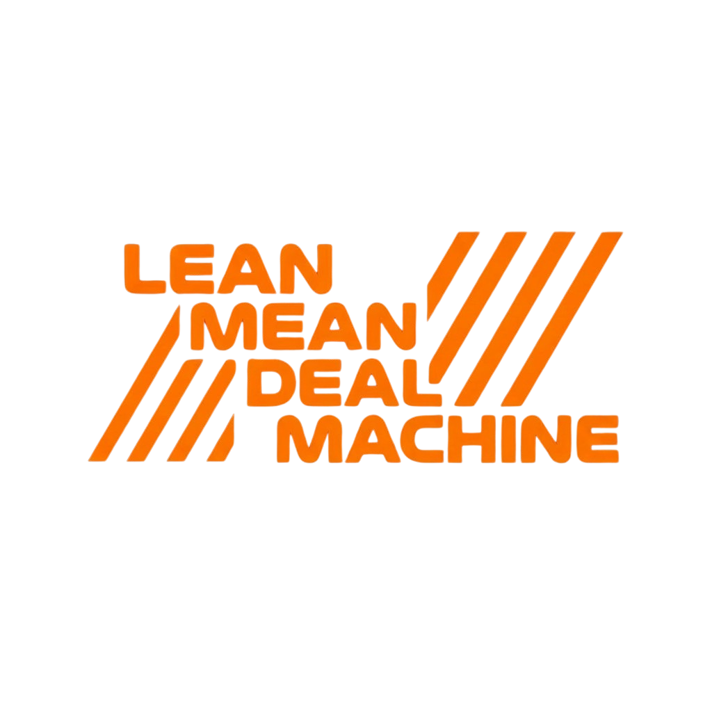 Lean Mean Deal Machine